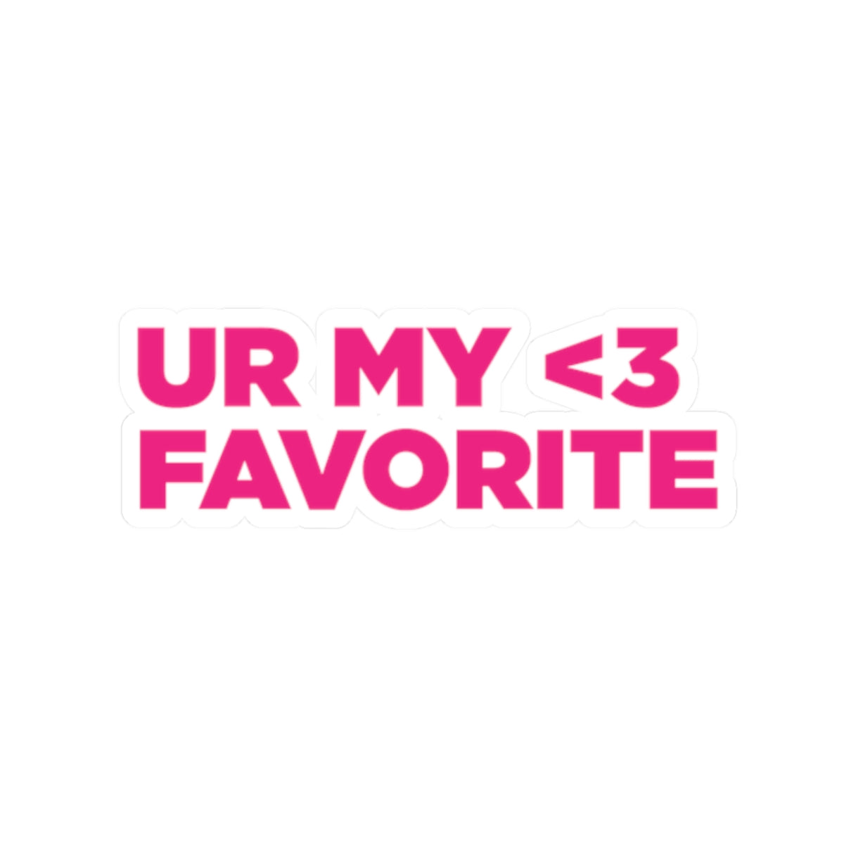 NCT "UR MY FAVORITE" STICKER