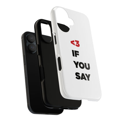 ENHYPEN "<3 IF YOU SAY" CASE