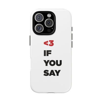 ENHYPEN "<3 IF YOU SAY" CASE