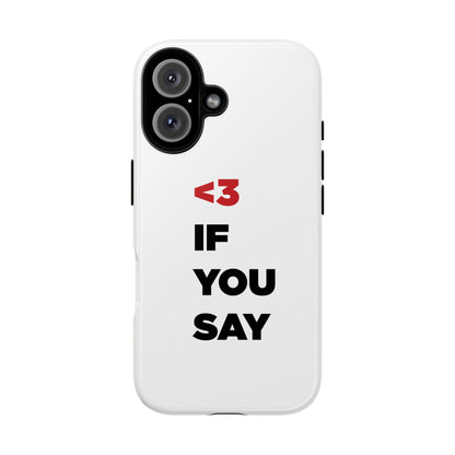 ENHYPEN "<3 IF YOU SAY" CASE